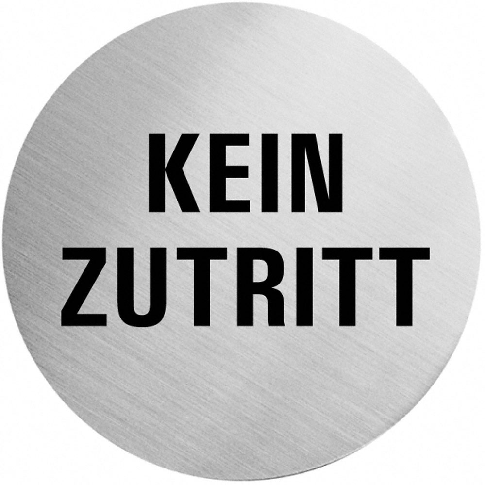 Selbstklebende Türschilder "kein Zugang" Art.-Nr.: 7093 EDELSTAHL, 60 mm Durchmesser