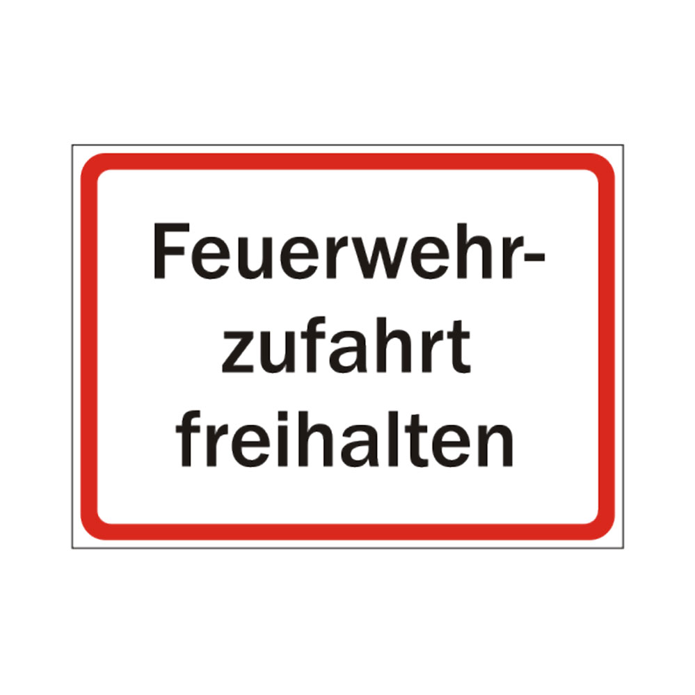 Feuerwehrzufahrt freihalten / 330 x 250 mm 