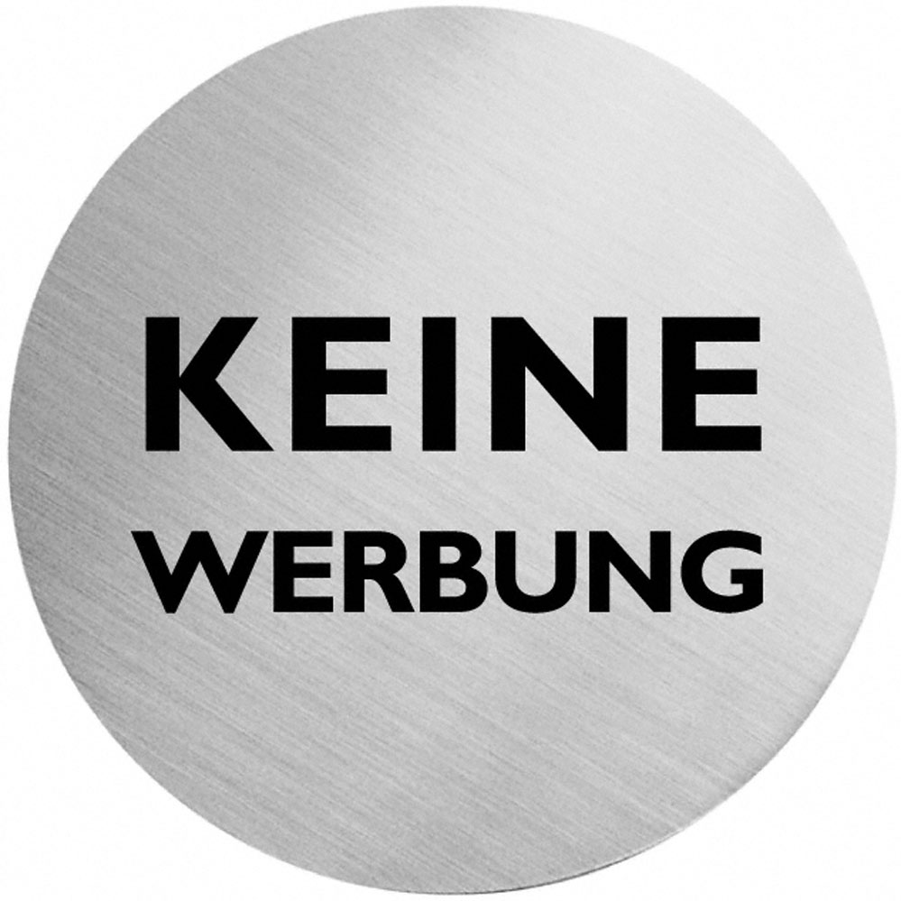 Selbstklebende Türschilder "Keine Werbung" Art.-Nr.: 7023 EDELSTAHL, 60 mm Durchmesser Selbstklebende Türschilder "Keine Werbung" Art.-Nr.: 7023 EDELSTAHL, 60 mm Durchmesser